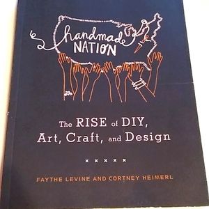 New Craft Book "Handmade Nation "